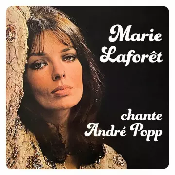 Marie Laforêt - Marie Laforêt chante André Popp  [Albums]