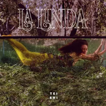 Tei Shi - La Linda [Albums]