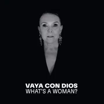 Vaya Con Dios - What's a Woman ? (Dani Klein - William Lecomte) (Version piano - voix)  [Albums]