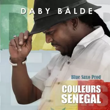 Daby Balde - Couleurs Senegal [Albums]