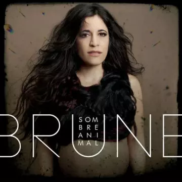 Brune - Sombre animal [Albums]