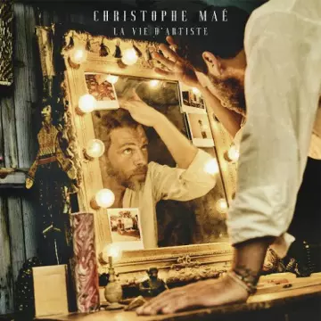 Christophe Mae - La Vie Dartiste  [Albums]