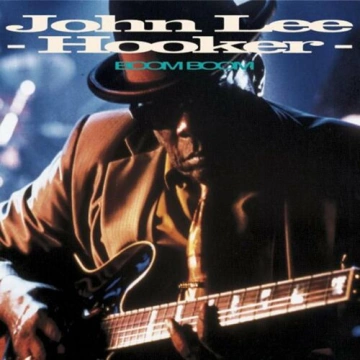 John Lee Hooker - Boom Boom [Albums]