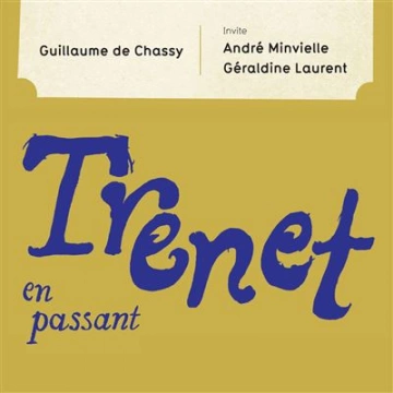 FLAC Guillaume de Chassy - Trénet en passant [Albums]