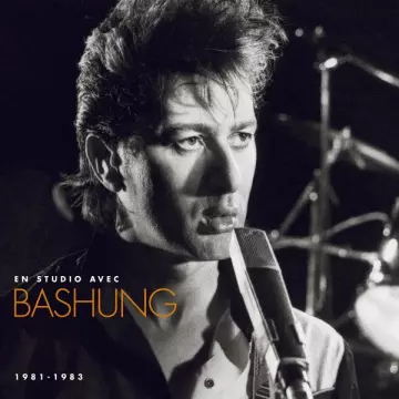 ALAIN BASHUNG - En studio avec Bashung [Albums]