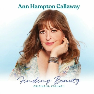 Ann Hampton Callaway - Finding Beauty, Vol.1  [Albums]