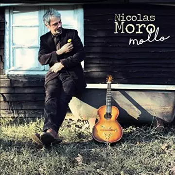 Nicolas Moro - Mollo [Albums]