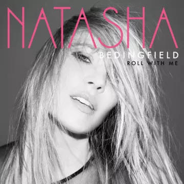 Natasha Bedingfield - Roll with Me  [Albums]