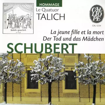 Schubert, Quatuor Talich - La jeune fille et la mort [Albums]