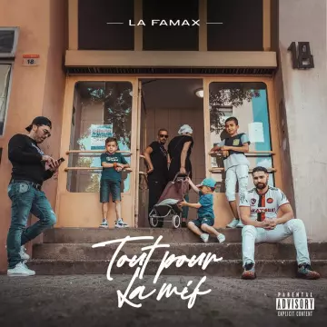 La Famax - Tout pour la mif  [Albums]