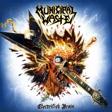 Municipal Waste - Electrified Brain [Albums]