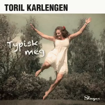 Toril Karlengen - Typisk meg [Albums]