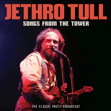 Jethro Tull - Songs From The Tower [Albums]