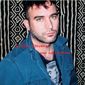 Sufjan Stevens - MA COLLECTION (24 Albums) [Albums]