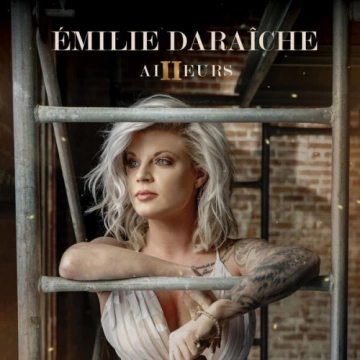 Émilie Daraiche - Ailleurs  [Albums]