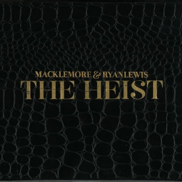 Macklemore & Ryan Lewis - The Heist [Deluxe Edition]  [Albums]