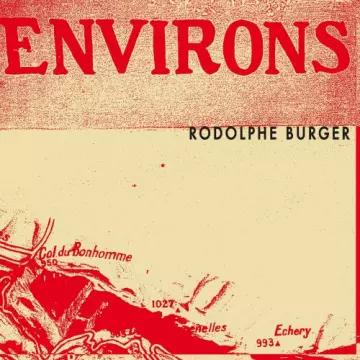 Rodolphe Burger - Environs [Albums]