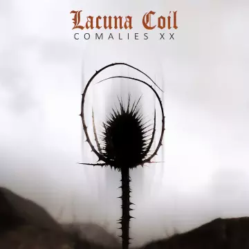 Lacuna Coil - Comalies XX  [Albums]