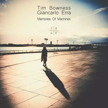 Tim Bowness - Memories of Machines  [Albums]