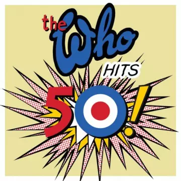 The Who - The Who Hits 50 (Deluxe)  [Albums]