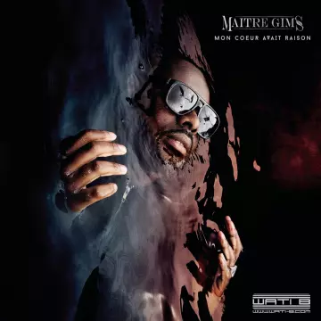 Maître Gims - Mon Coeur Avait Raison [Albums]