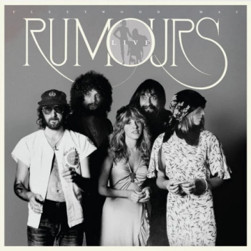 Fleetwood Mac - Rumours Live  [Albums]