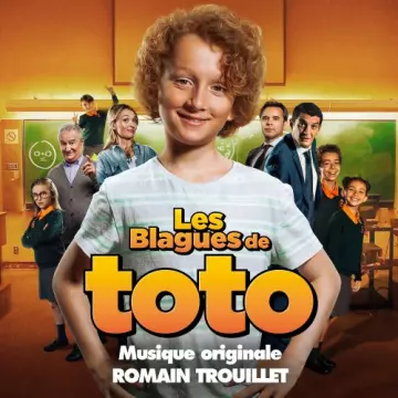 Romain Trouillet - Les blagues de Toto  [B.O/OST]