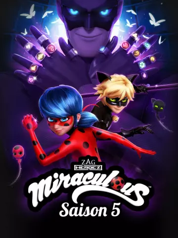 Miraculous, les aventures de Ladybug et Chat Noir - Saison 5 - VF HD