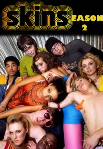 Skins - Saison 2 - VF HD