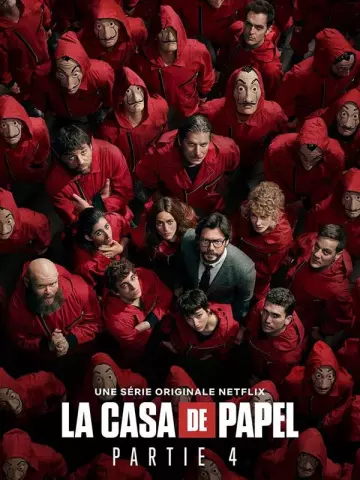 La Casa de Papel - Saison 4 - VF HD