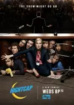 Nightcap - Saison 1 - VOSTFR