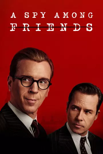 A Spy Among Friends - Saison 1 - VF