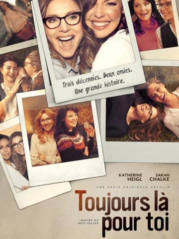 Toujours là pour toi - Saison 2 - VOSTFR HD