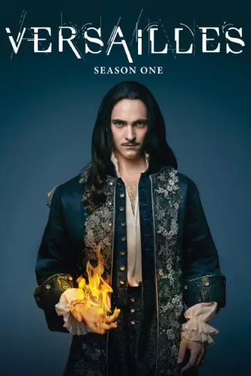 Versailles - Saison 1 - VF HD