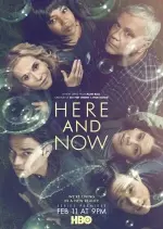 Here And Now - Saison 1 - VF