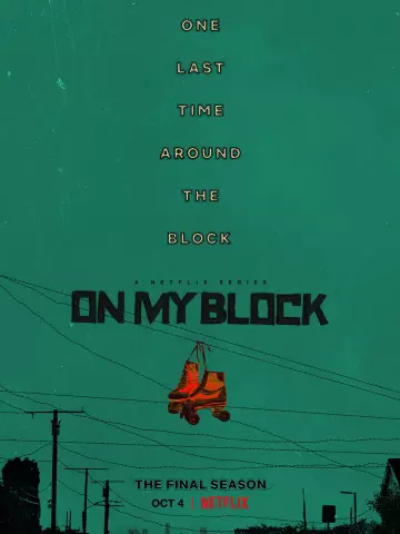 On My Block - Saison 4 - VF