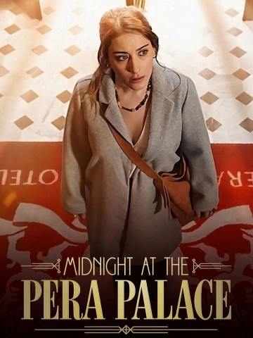 Minuit au Pera Palace - Saison 2 - VOSTFR HD