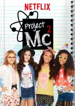 Project MC² - Saison 6 - VF HD