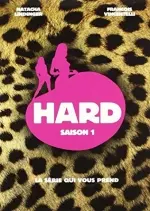 Hard - Saison 1 - VF