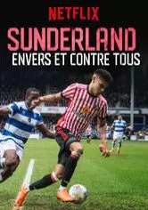 Sunderland : envers et contre tous - Saison 1 - VF