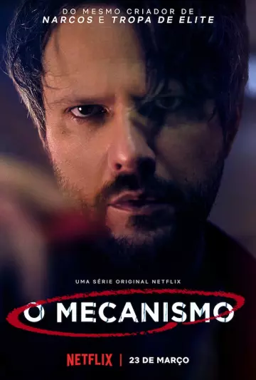 O Mecanismo - Saison 1 - vf-hq