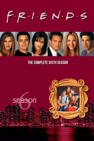 Friends - Saison 6 - VF HD