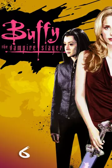 Buffy contre les vampires - Saison 6 - VF