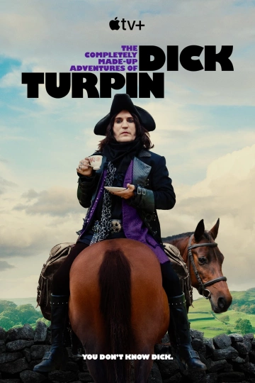 Les aventures imaginaires de Dick Turpin - Saison 1 - multi-4k