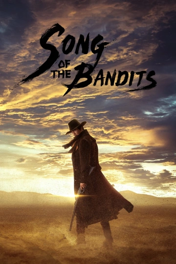 Song of the Bandits - Saison 1 - VOSTFR